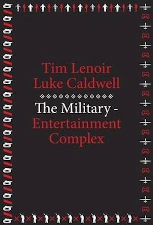 The Military-Entertainment Complex