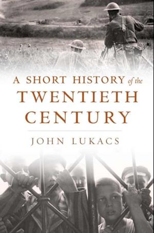 Short History of the Twentieth Century