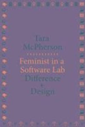Feminist in a Software Lab