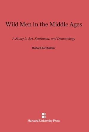 Wild Men in the Middle Ages