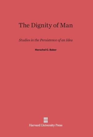 The Dignity of Man