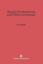 Muslim Brotherhoods and Politics in Senegal