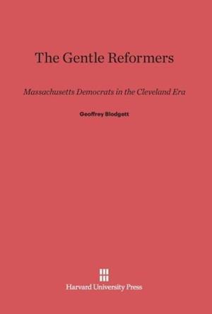 The Gentle Reformers