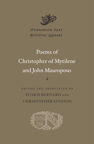 Poems of Christopher of Mytilene and John Mauropous