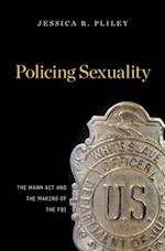 Policing Sexuality