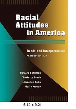 Racial Attitudes in America