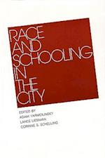 Race and Schooling in the City