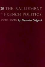 The Ralliement in French Politics, 1890–1898