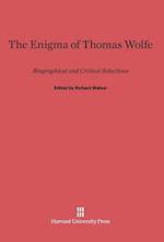 The Enigma of Thomas Wolfe