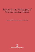 Studies in the Philosophy of Charles Sanders Peirce