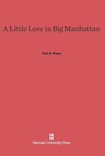 A Little Love in Big Manhattan