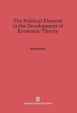 The Political Element in the Development of Economic Theory