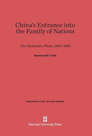 China's Entrance Into the Family of Nations