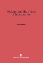 Dickens and the Trials of Imagination