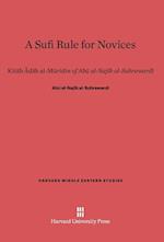 A Sufi Rule for Novices