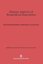 Human Aspects of Biomedical Innovation
