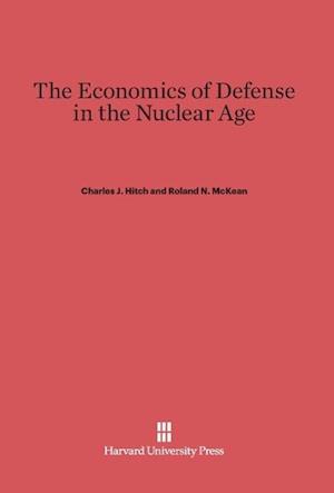 The Economics of Defense in the Nuclear Age