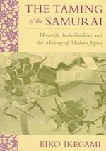 The Taming of the Samurai