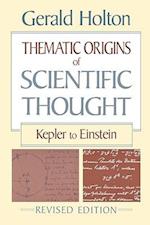 Thematic Origins of Scientific Thought