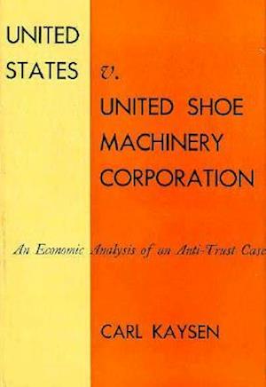 United States v. United Shoe Machinery Corporation