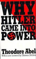 Why Hitler Came into Power