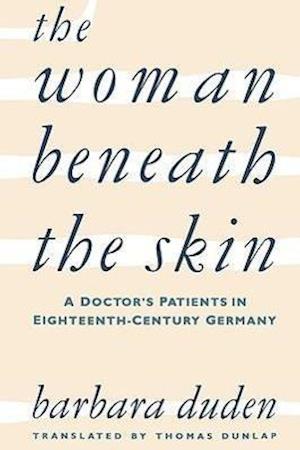 The Woman beneath the Skin