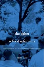 Other School Reformers