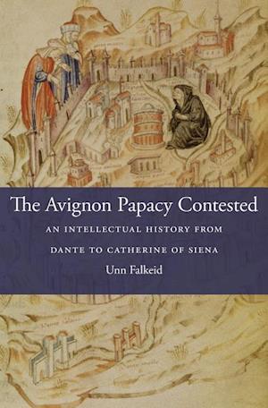 The Avignon Papacy Contested