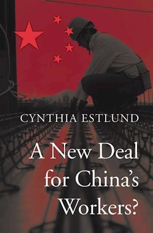 New Deal for China's Workers?