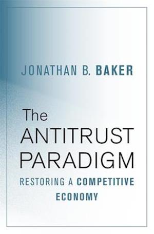 The Antitrust Paradigm