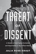 Threat of Dissent