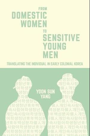 From Domestic Women to Sensitive Young Men