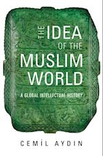 Idea of the Muslim World