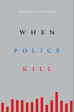 When Police Kill