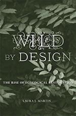 Wild by Design