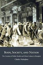 Body, Society, and Nation