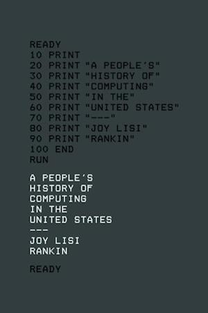 People's History of Computing in the United States