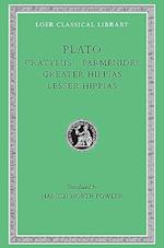 Cratylus. Parmenides. Greater Hippias. Lesser Hippias