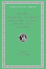 Charmides. Alcibiades I and II. Hipparchus. The Lovers. Theages. Minos. Epinomis