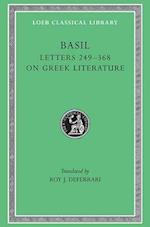 Letters 249-368. On Greek Literature