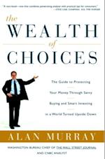 Wealth of Choices