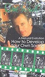 How To Develop Your Own Sound