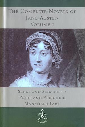 The Complete Novels of Jane Austen, Volume I