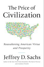 Price of Civilization: Reawakening American Virtue and Prosperity