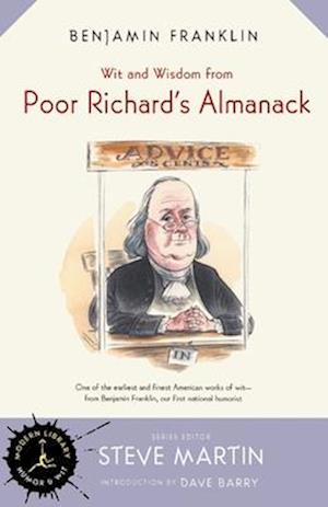 Wit and Wisdom from Poor Richard's Almanack