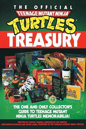 The Official Teenage Mutant Ninja Turtles Treasury