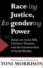Race-Ing Justice, En-Gendering Power