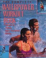 The Complete Waterpower Workout Book