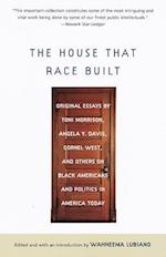 The House That Race Built