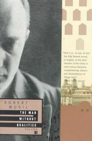 The Man Without Qualities, Volume 1